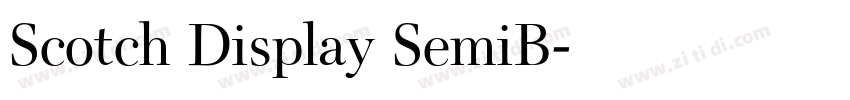 Scotch Display SemiB字体转换